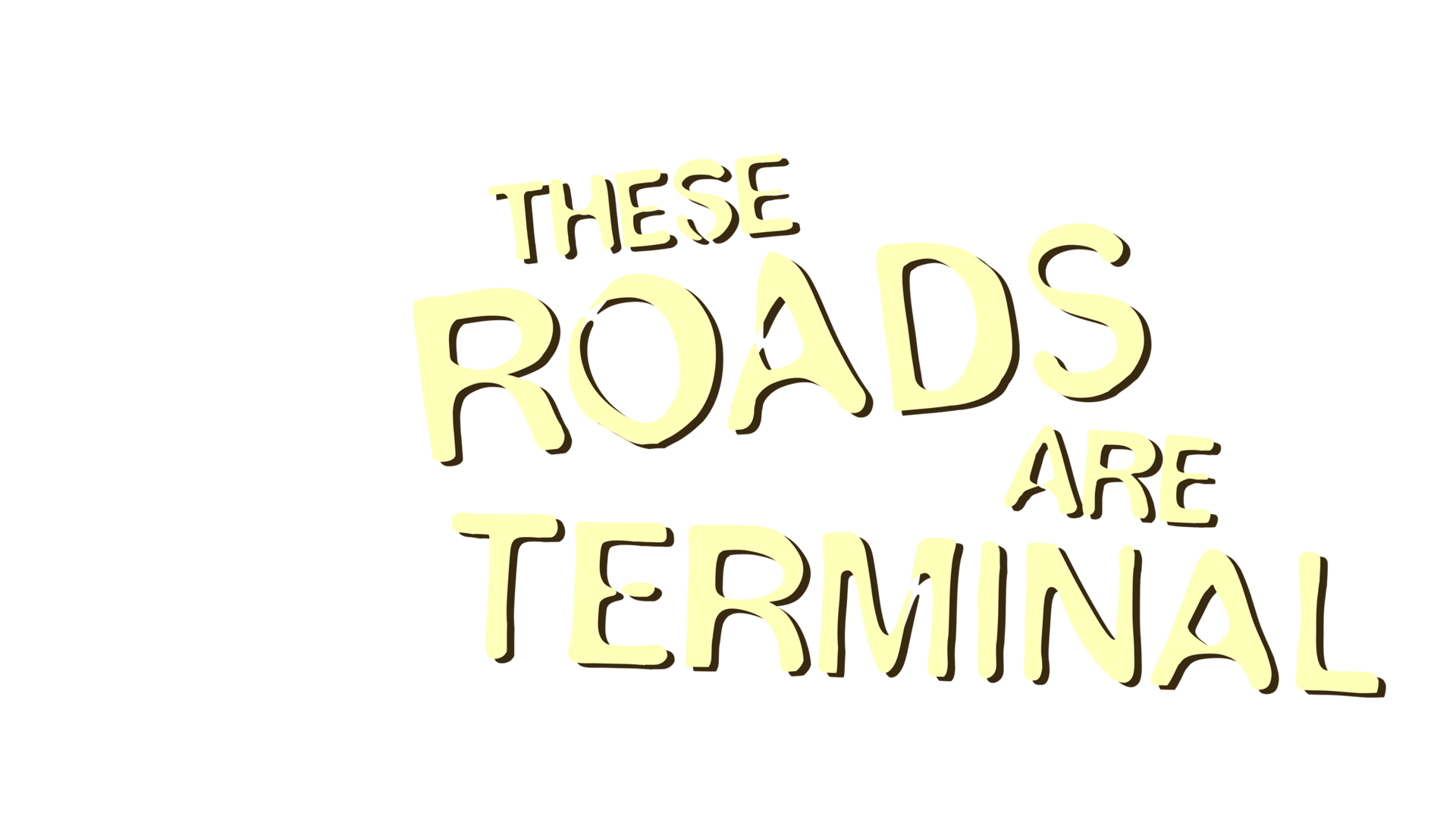 These Roads Are Terminal logo layer